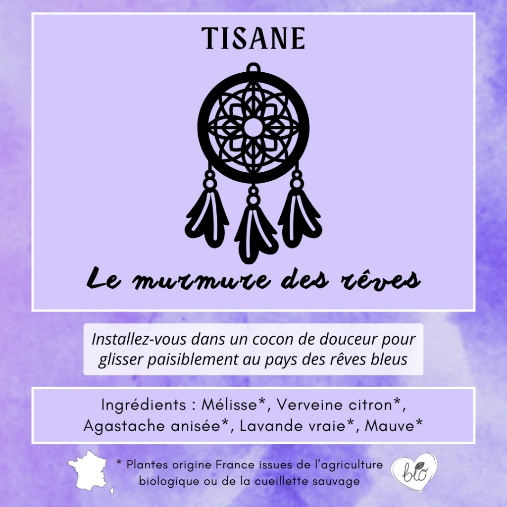 Tisane - Le murmure des rêves