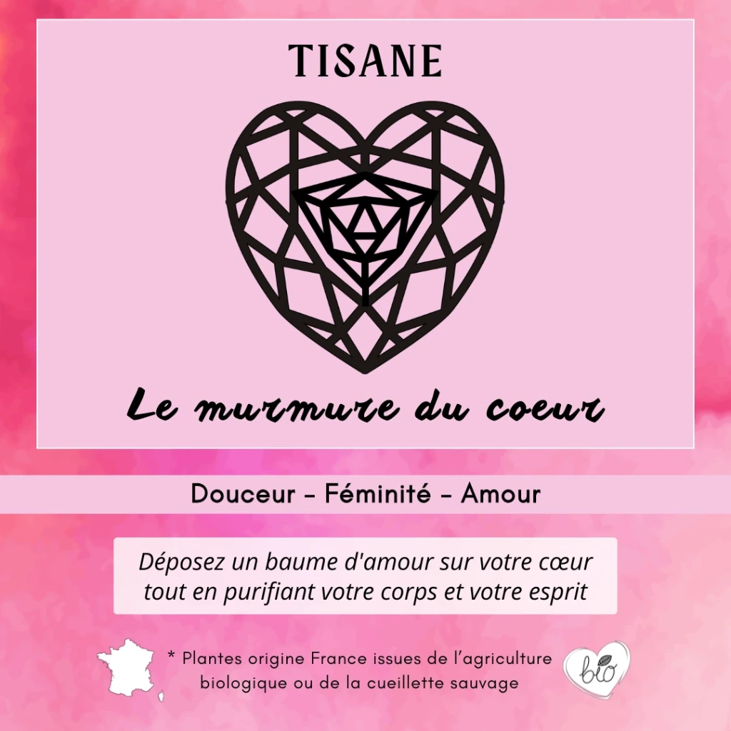 Tisane - Le murmure du coeur